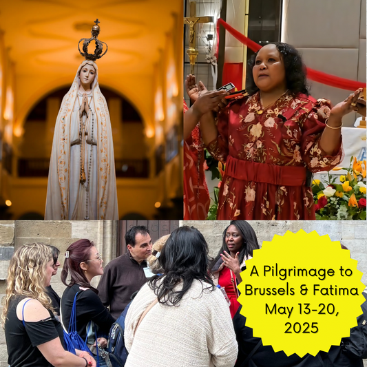 Brussels, Belgium - Fatima, Portugal Pilgrimage May 13-20, 2025 with Immaculee