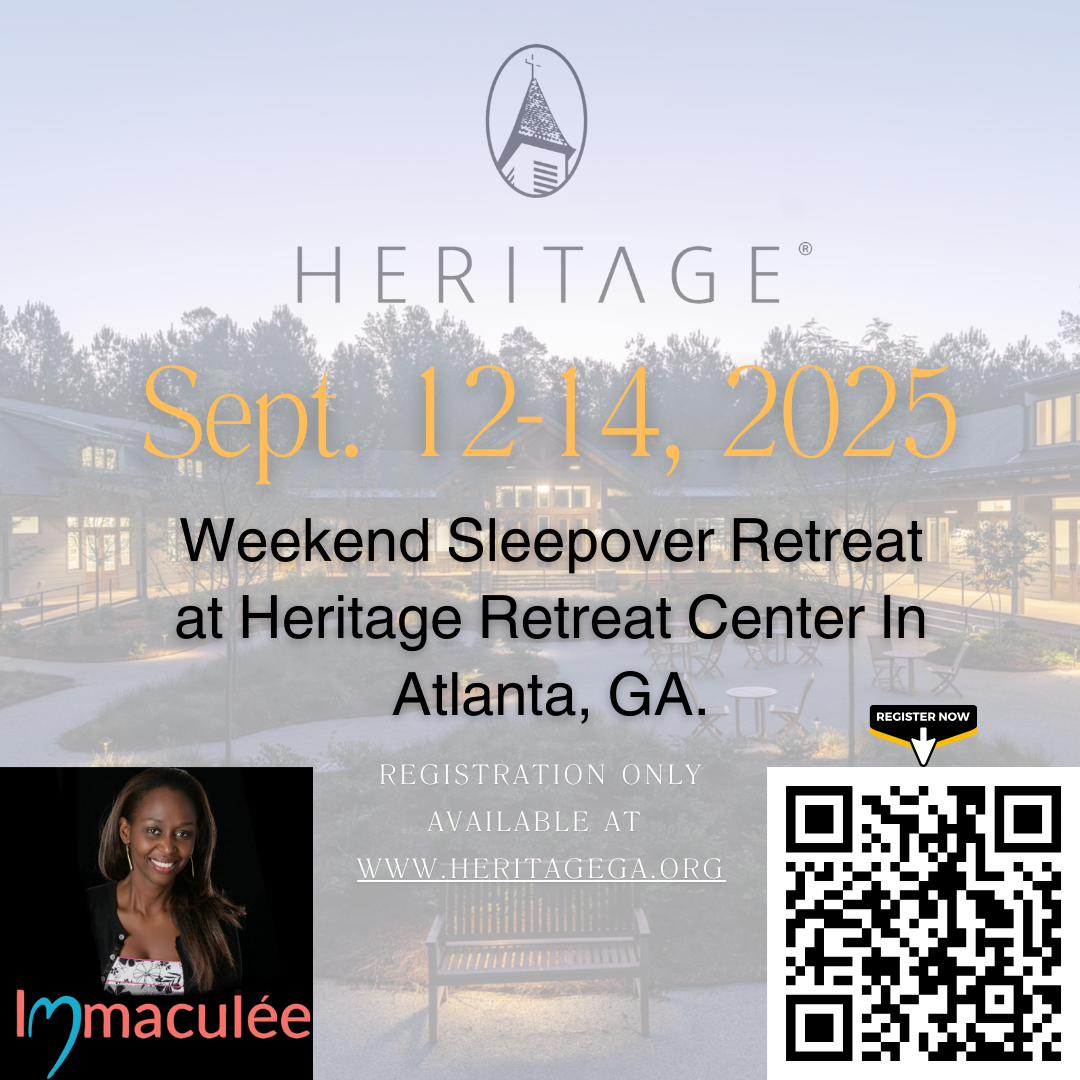 Heritage Retreat Center Atlanta Sleepover Retreat with Immaculee Ilibagiza - September 12-14, 2025 -Must Register on Heritage website
