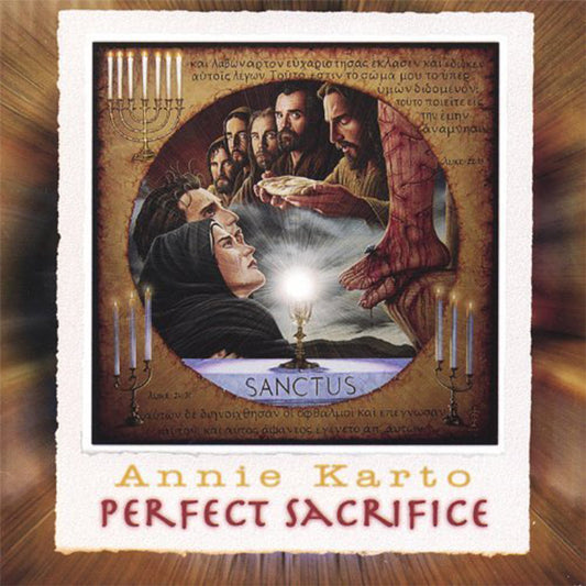 Perfect Sacrifice CD by Annie Karto at Immaculee's Store