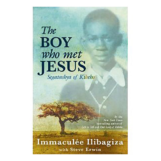 Drengen der mødte Jesus - Signeret Immaculee Ilibagiza